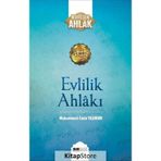 Evlilik Ahlakı - Muhteşem Ahlak Serisi 1 - Muhammed Emin Yıldırım