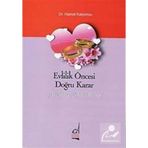 Evlilik Öncesi Doğru Karar - Hamdi Kalyoncu