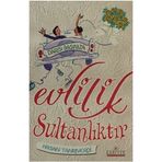 EVLILIK SULTANLIKTIR DARISI BAŞINIZA - HASAN TANRIVERDİ