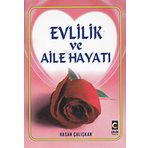 Evlilik ve Aile Hayatı (Ciltli) (Kapak değişebilir)