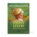 Evliya Çelebi Bilim Adamlarımız Serisi - Ali Kuzu