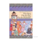 Evliya Çelebi Seyahatnamesi’nde Mevlana, Mevleviler ve Mevlevihaneler - Mustafa Özçelik