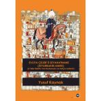 Evliya Çelebi Ü Seyahatname (Diyarbakır / Amed) - Yusuf Kaynak