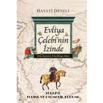Evliya Çelebi'nin İzinde - Orta Dünya Atlası