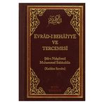 Evrad-ı Behaiyye ve Tercümesi Çanta Boy - Şah-ı Nakşibend Muhammed Bahauddin
