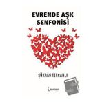 Evrende Aşk Senfonisi - Şükran Tercanlı