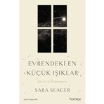 Evrendeki En Küçük Işıklar - Aşk Acı ve Ötegezegenler - Sara Seager