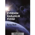 Evrenin Karanlık Fiziği - Burtay Mutlu