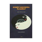 Evrenin Varoluşunda Üç Hakikat - Hüseyin Sürensoy
