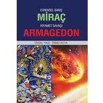 Evrensel Barış Miraç / Kıyamet Savaşı Armagedon