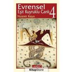 Evrensel Eşit Kuyruklu Canlı: 4 - Nusret Kaya
