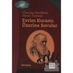 EVRIM KURAMI ÜZERİNE SORULAR - CHARLES DEVILLERS;HENRI TINTANT