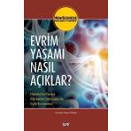 Evrim Yaşamı Nasıl Açıklar - New Scientist