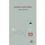 Evsizler Şarkı Söyler - Gülhan Tuba Çelik