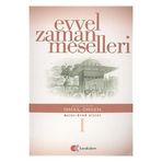 EVVEL ZAMAN MESELLERI - İSMAİL ÖRGEN