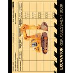 Excavator Risk Assessment Book: Inspection, Identification and Reduction of Hazards in Daily Excavator Work