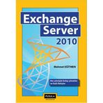 EXCHANGE SERVER 2010 - MEHMET EĞİTMEN