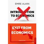 Exit From Economics - Emre Alkın