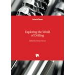 Exploring the World of Drilling