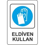 Extra Fix 16x24 cm Pvc Eldiven Kullan Uyarı Levhası