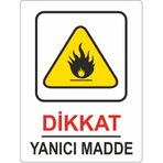 Extra Fix 25x35 cm Pvc Dikkat Yanıcı Madde Uyarı Levhası