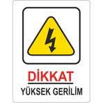 Extra Fix Pvc Dikkat Yüksek Gerilim Uyarı Levhası