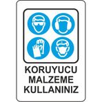 Extra Fix Pvc Koruyucu Malzeme Kullan Uyarı Levhası