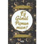 Ey Gönül Pişman Mısın? - Hatice Kübra İpek