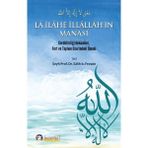 Ey İnsanlar Yayınları La Ilahe Illallah'ın Manası