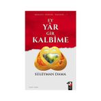 Ey Yar Gir Kalbime - Süleyman Dama