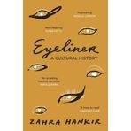 Eyeliner: A Cultural History
