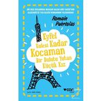 Eyfel Kulesi Kadar Kocaman Bir Bulutu Yutan Küçük Kız - Romain Puertolas