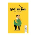 EYFEL'I KIM YEDI? - ÖZLEM SÖZBILIR