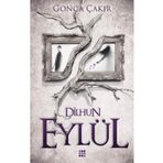 Eylül 1-Dilhun - Gonca Çakır