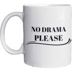 Eylül Design No Drama Please Yazılı Eğlenceli Ingilizce Temalı Özel Tasarım Baskılı Kupa