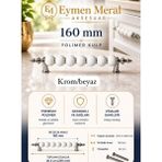 Eymen Meral Aksesuar 160MM Lüx Polimer Krom-Beyaz Misket Kulp (Vidalar Dahildir) Mobilya Kulbu - Krom - Beyaz