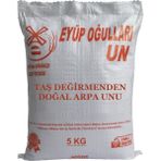 Eyüp Oğulları Un Arpa Unu Doğal ve Katkısız 5 kg Taş Değirmenden Üretilmiştir