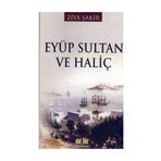 Eyüp Sultan ve Haliç / Ziya Şakir