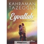 Eyvallah Kahraman Tazeoğlu