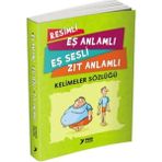 Ezel Glory Resimli, Eş Anlamlı, Eş Sesli, Zıt Anlamlı - Kelimeler Sözlüğü - 1 Adet
