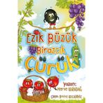 Ezik Büzük Birazcık Çürük - Merve Karadağ