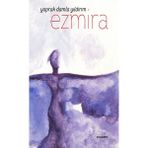Ezmira - Yaprak Damla Yıldırım