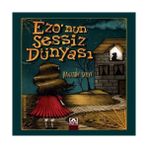 Ezonun Sessiz Dünyası Altın Kitaplar