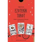 Ezoterik Tarot - Falın ve Kehanetin Ötesine Bir Yolculuk - Tuğba Erşen