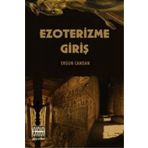Ezoterizme Giriş - Ergun Candan