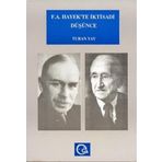F. A. Hayek’te İktisadi Düşünce Hayek ve Keynes / Keynesciler Tartışması