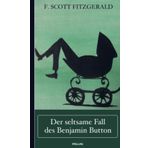 F. Scott Fitzgerald: Der seltsame Fall des Benjamin Button
