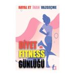 Fa Yayınları Diyet ve Fitness Günlüğü Anonim Yazarlı Ciltsiz Normal Boy Kitap