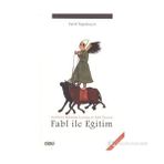 FABL ILE EĞITIM GOTTHOLD EPHRAIM LESSING VE FABL TEORISI - FATIH TEPEBAŞILI