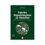 Fabrika Organizasyonu ve Yönetimi - Nezihi Özkan